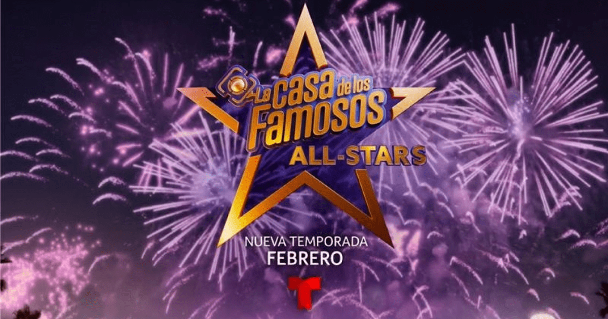 La Casa de los Famosos All Stars 2025: Fecha, hora y canal para ver el estreno