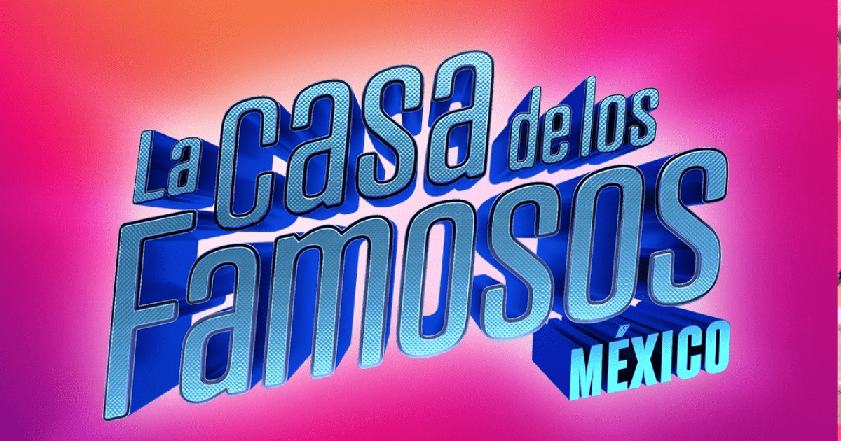 La Casa de los Famosos México