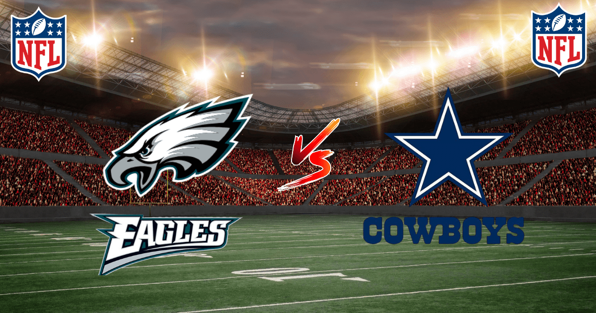 Eagles vs Cowboys - NFL