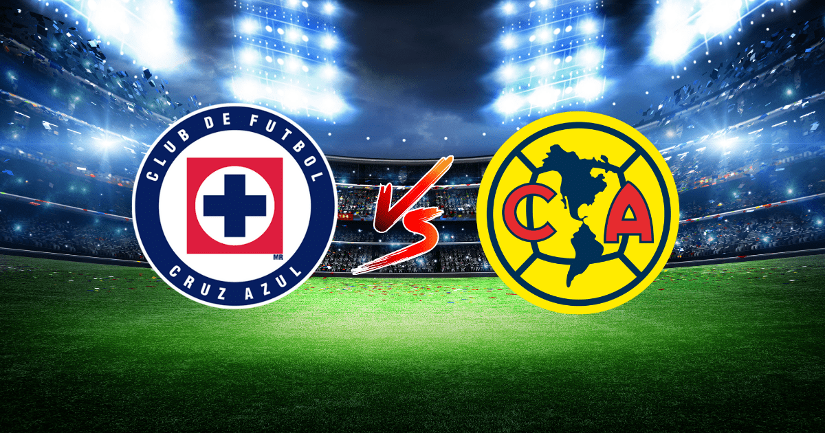 Cruz Azul vs América